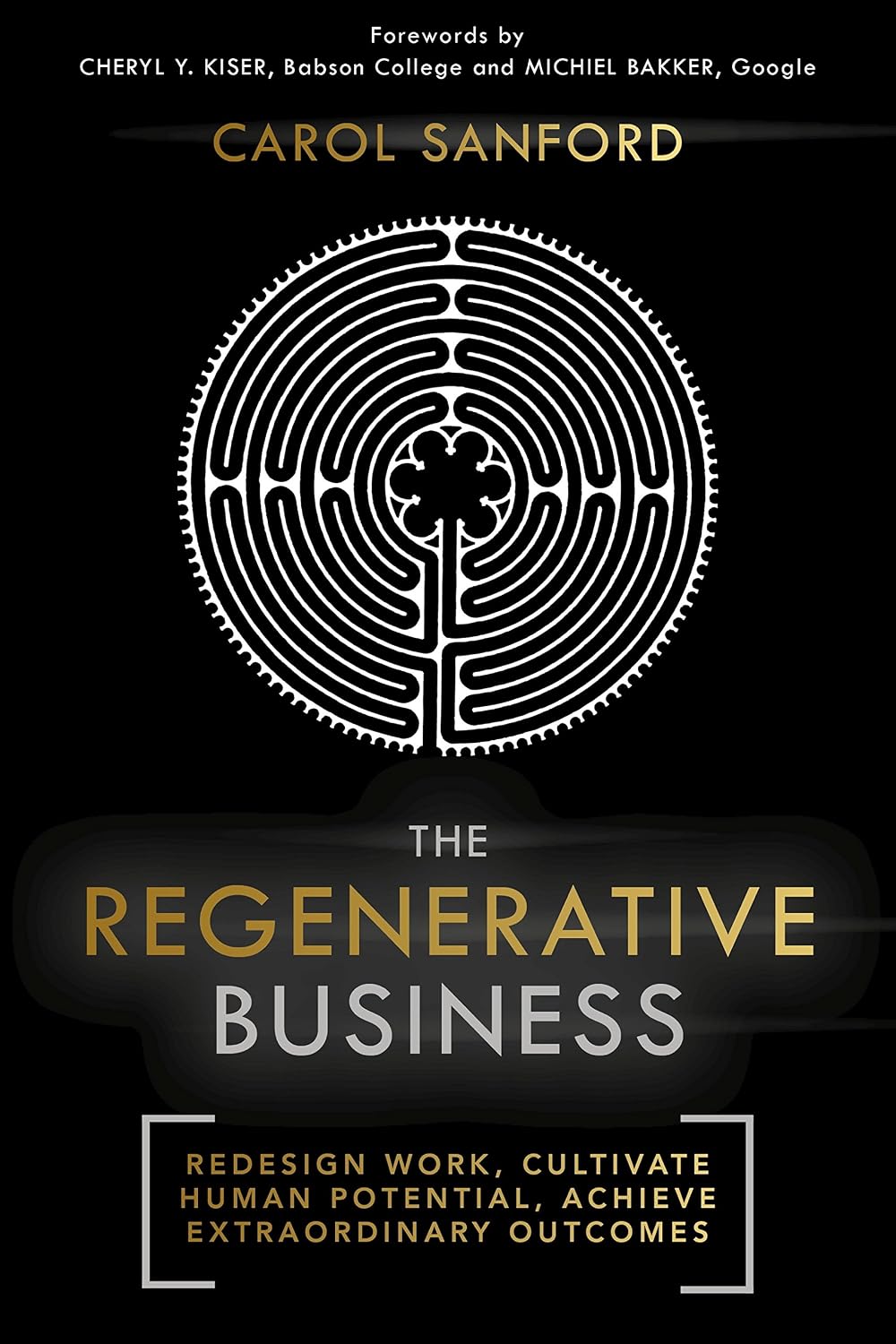 The Regenerative Business: Redesign Work, Cultivate Human Potential, Achieve Extraordinary Outcomes (English Edition) baixar livro de graça