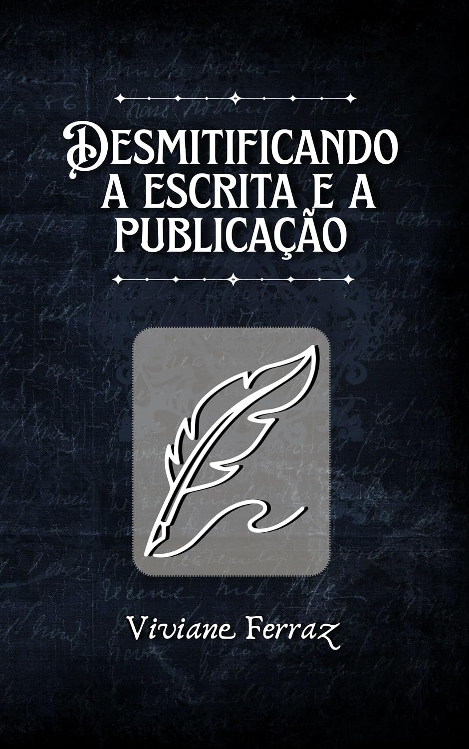 capítulo por capítulo baixar Desmitificando a Escrita e a Publicação