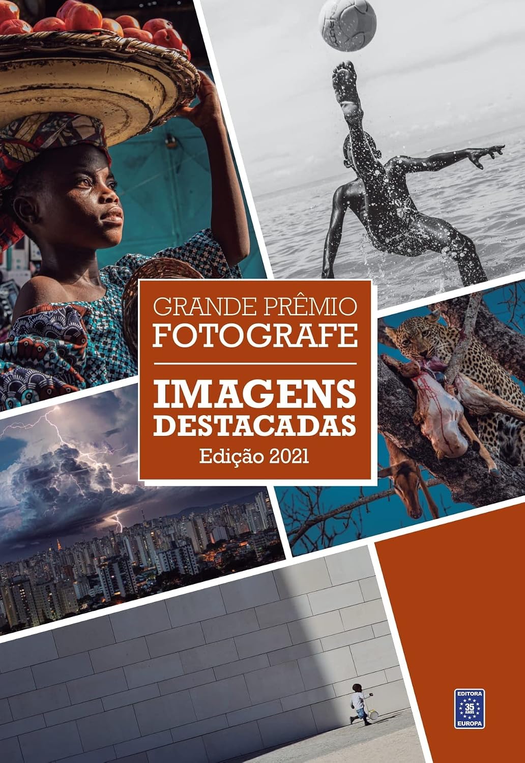 Grande Prêmio Fotografe 2021 - Categoria Imagens Destacadas