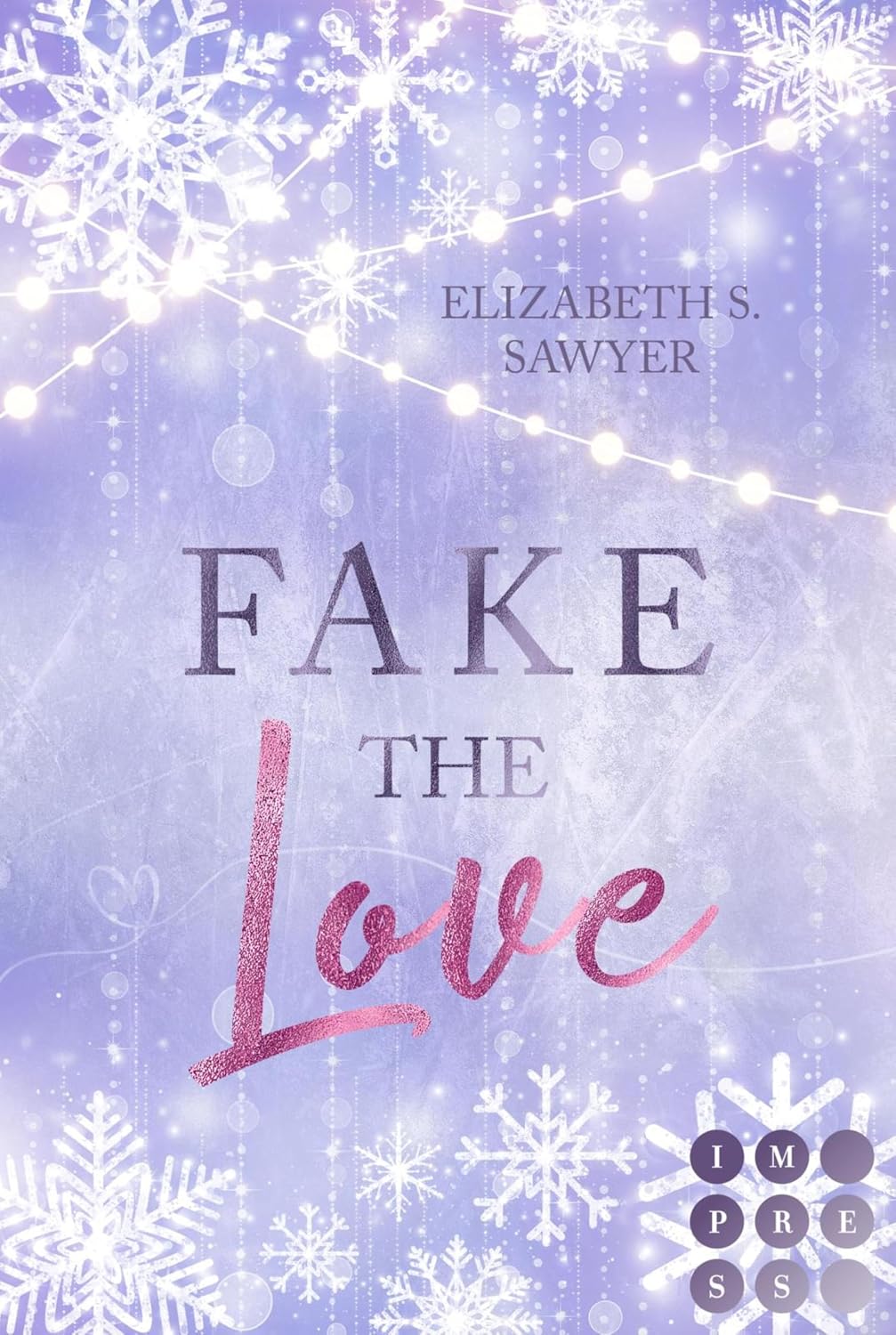 capítulo por capítulo baixar Fake the Love (Play it Fake 2): Rivals To Lovers Sports Romance über eine Fake-Beziehung auf dem Eis (German Edition)