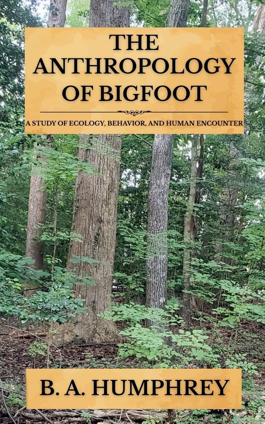 ler totalmente The Anthropology Of Bigfoot