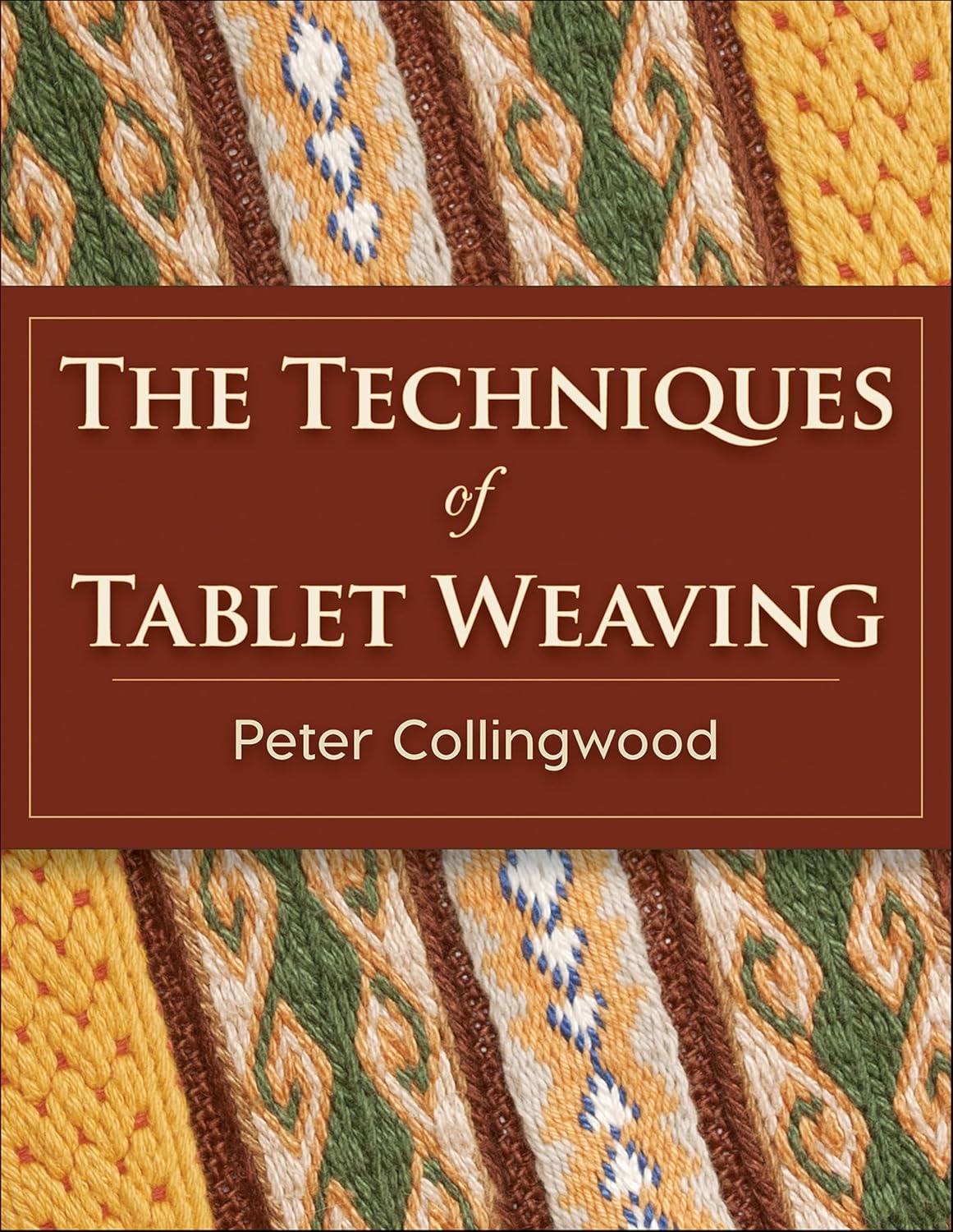 The Techniques of Tablet Weaving (English Edition) baixar livro de graça