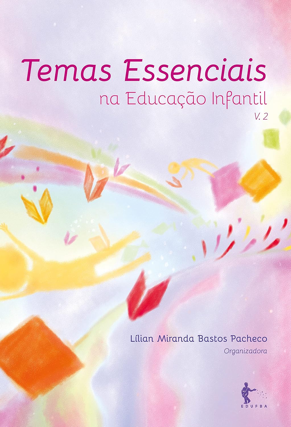 capítulo por capítulo baixar Temas essenciais na educação infantil - Volume 2