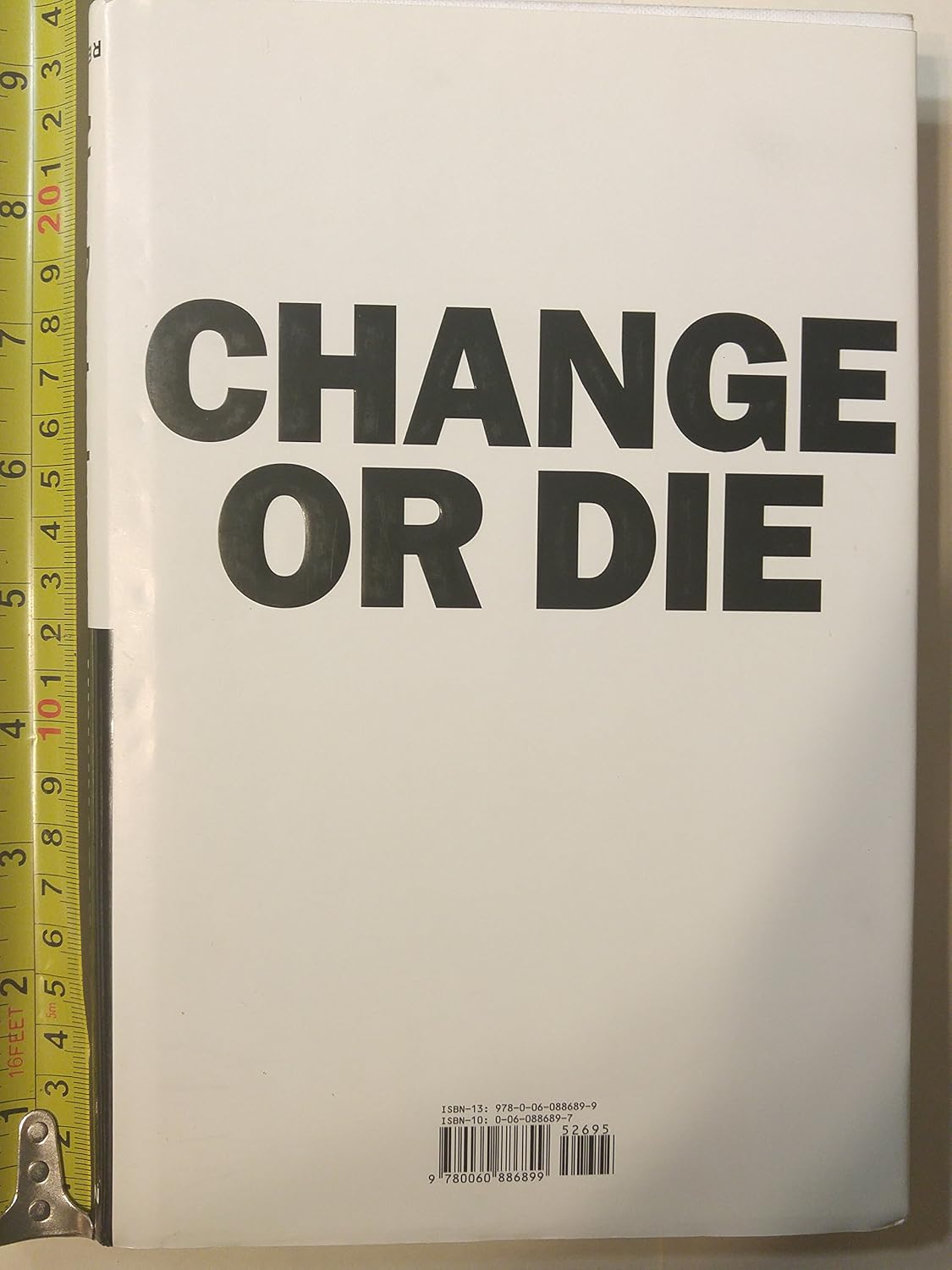 ler totalmente Change or Die: The Three Keys to Change at Work and in Life