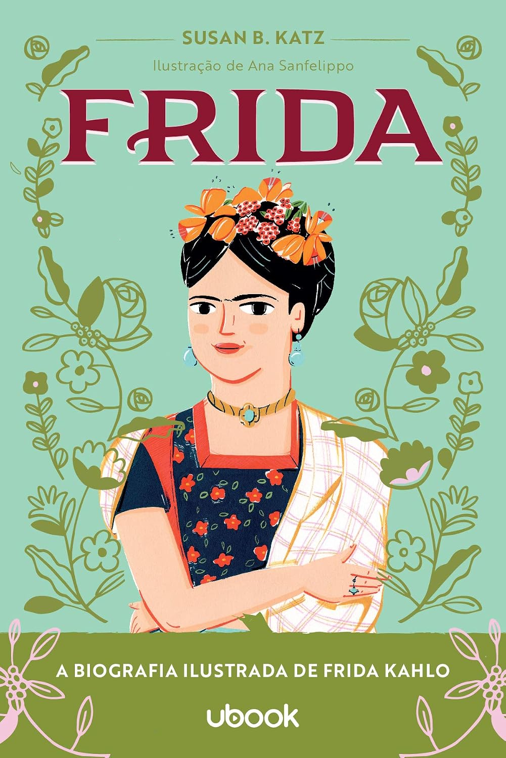 Frida. A Biografia Ilustrada de Frida Kahlo. baixar livro de graça