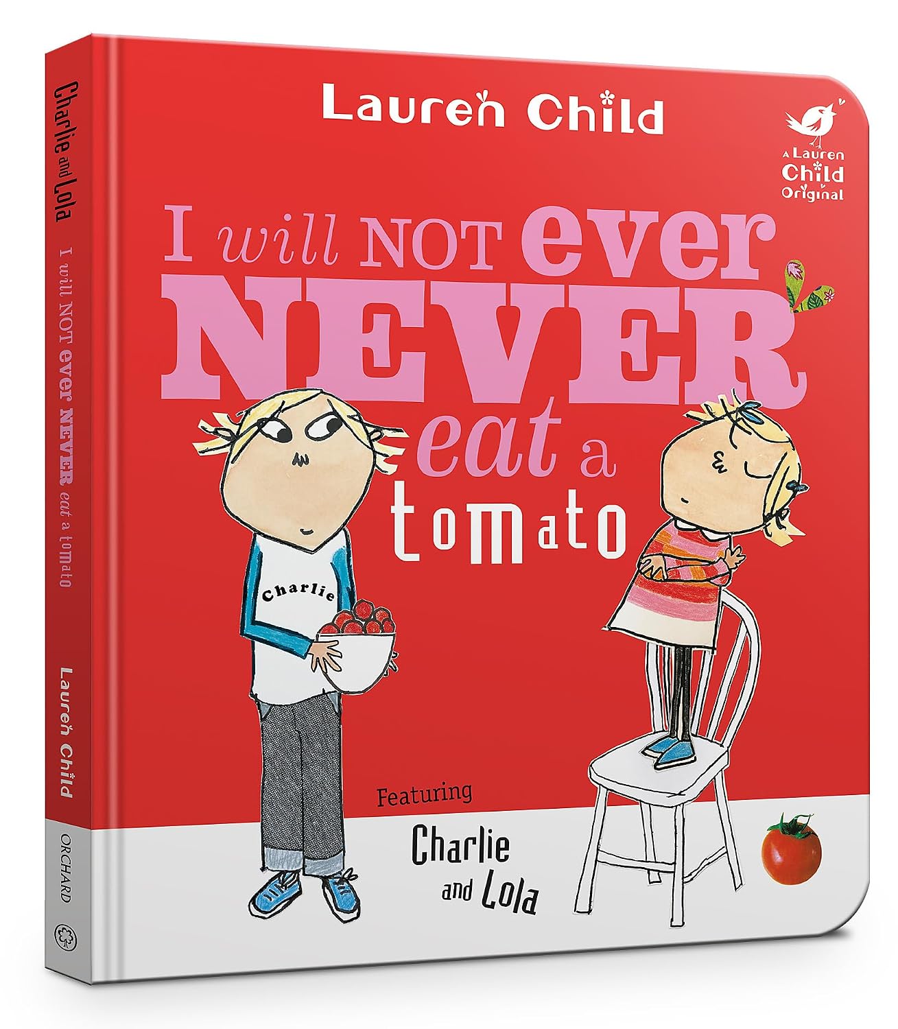 Charlie and Lola: I Will Not Ever Never Eat A Tomato Board Book baixar livro de graça