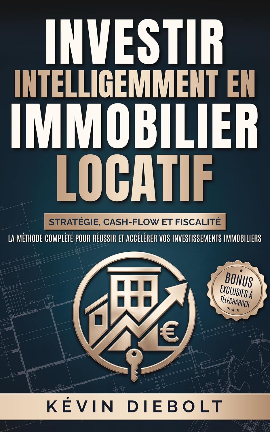 INVESTIR INTELLIGEMMENT EN IMMOBILIER LOCATIF: Stratégie, cash-flow et fiscalité: la méthode complète pour réussir et accélérer vos investissements immobiliers (French Edition) baixar livro de graça