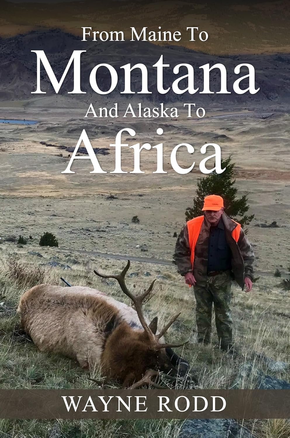 ler totalmente From Maine to Montana and Alaska to Africa (English Edition)