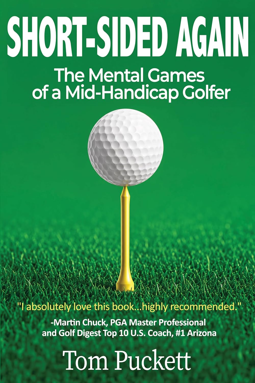 capítulo por capítulo baixar SHORT-SIDED AGAIN: The Mental Games of a Mid-Handicap Golfer (English Edition)