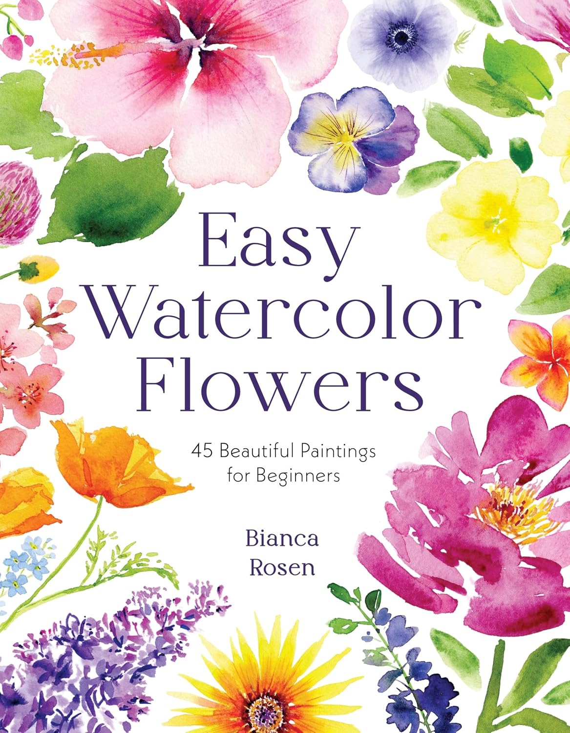 capítulo por capítulo baixar Easy Watercolor Flowers: 45 Beautiful Paintings for Beginners
