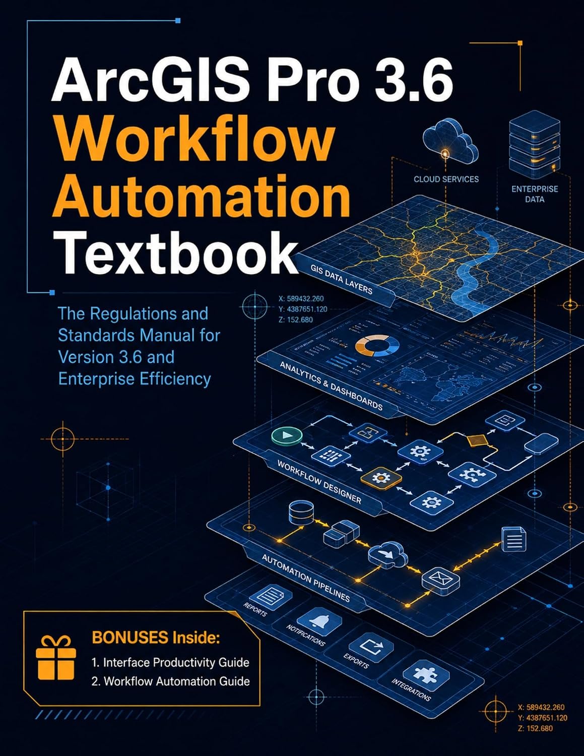 ArcGIS Pro 3.6 Workflow Automation Textbook: The Regulations and Standards Manual for Version 3.6 and Enterprise Efficiency (English Edition) baixar o livro de graça
