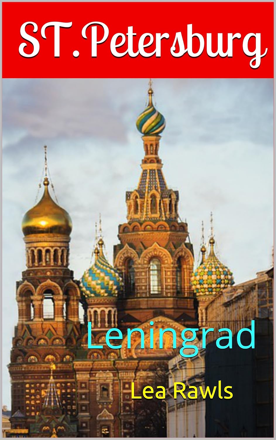 ler totalmente ST. Petersburg: Leningrad (Photo Book Book 162) (English Edition)