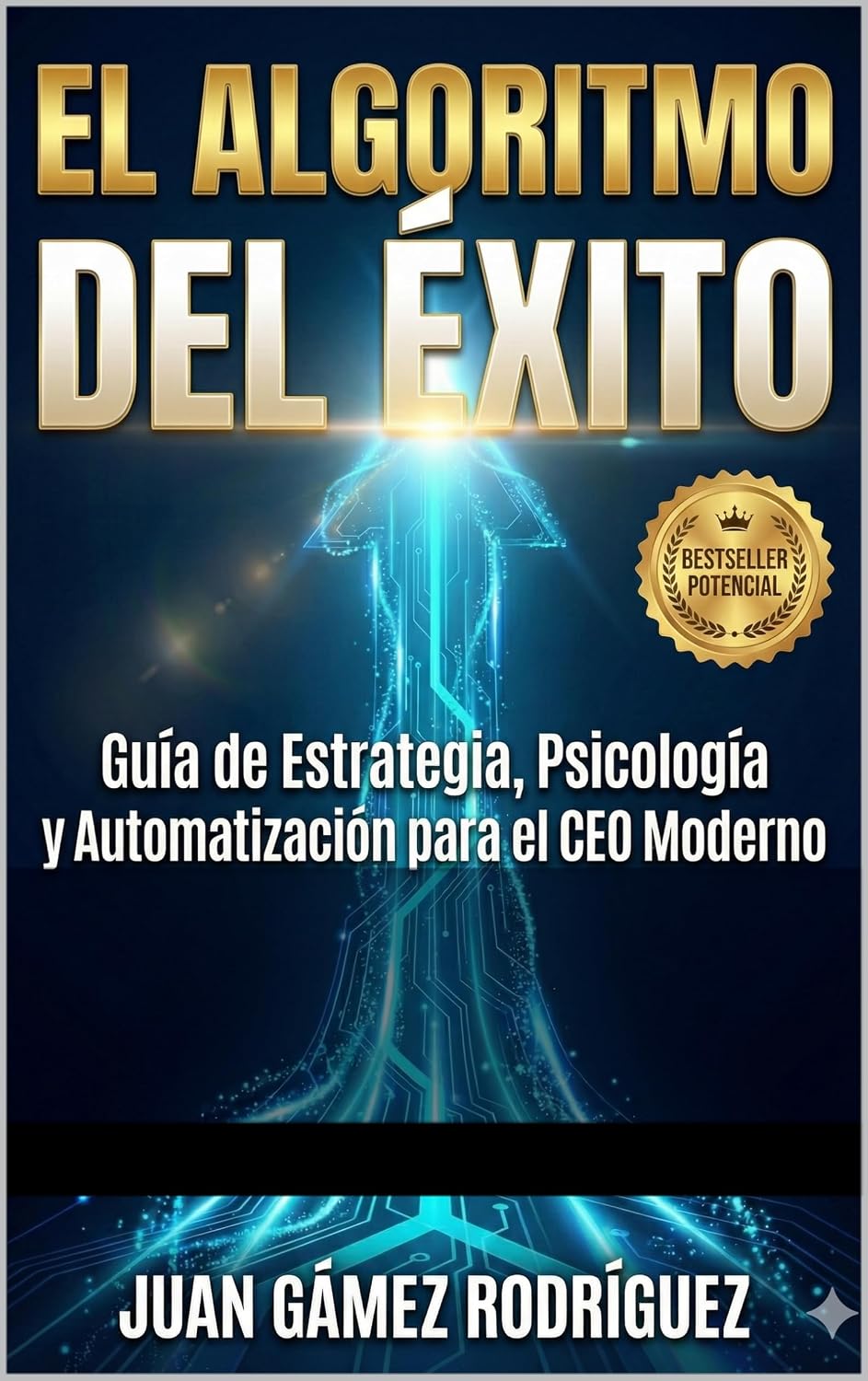 capítulo por capítulo baixar El Algoritmo Del Exito: Guía de estrategia, psicología y automatización para el CEO moderno (GARO nº 1) (Spanish Edition)