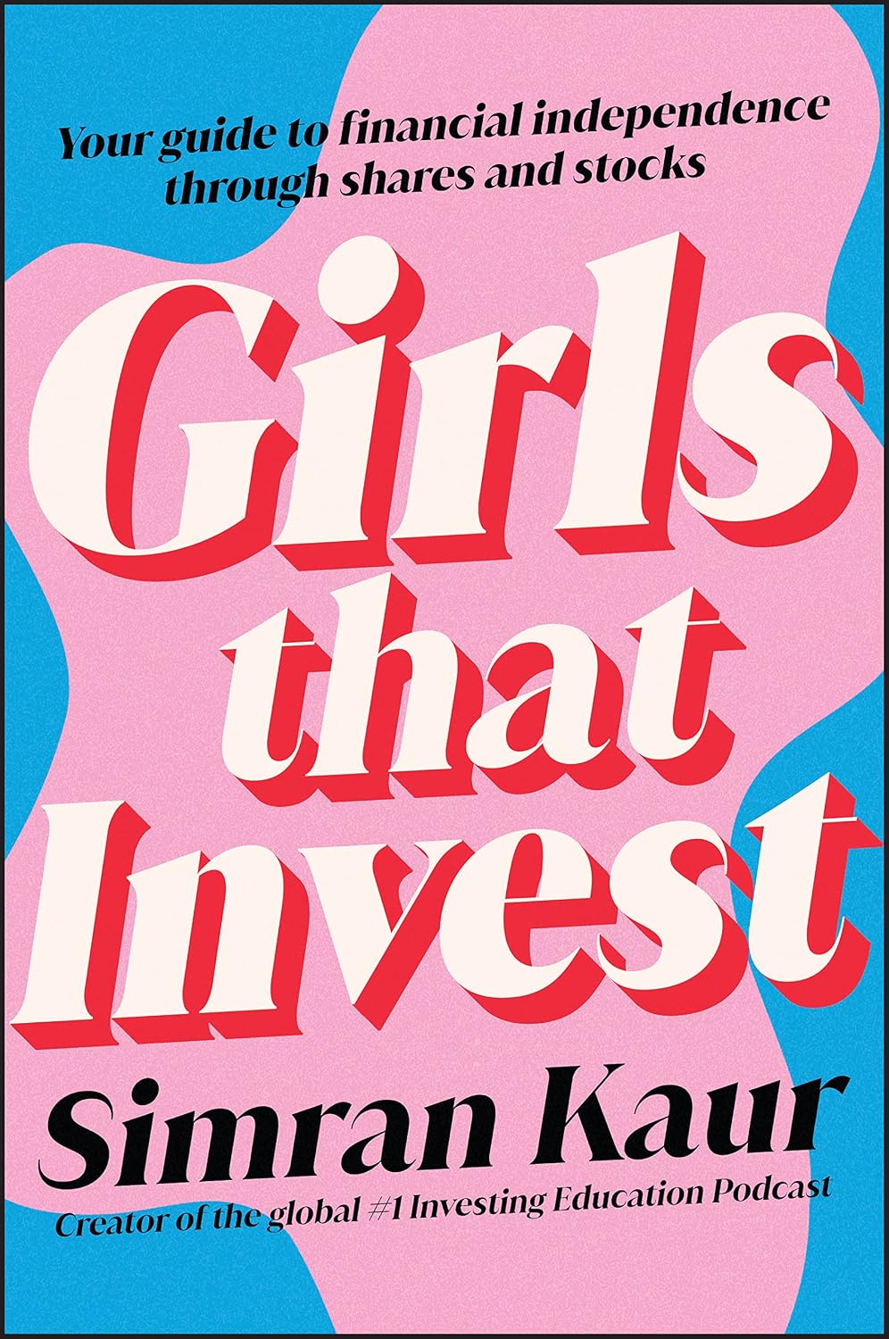 capítulo por capítulo baixar Girls That Invest: Your Guide to Financial Independence Through Shares and Stocks