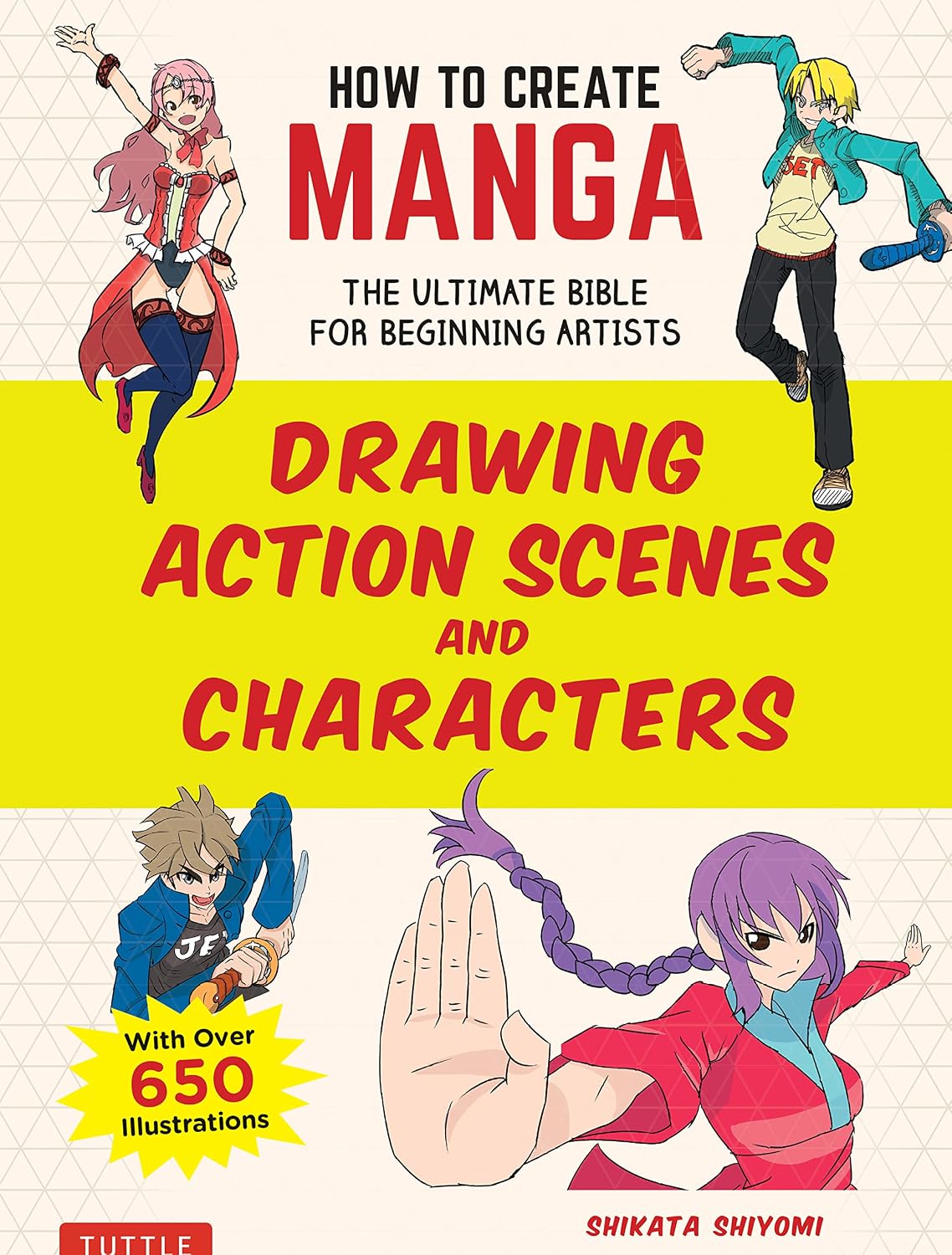 How to Create Manga: Drawing Action Scenes and Characters: The Ultimate Bible for Beginning Artists (with Over 600 Illustrations) baixar o livro de graça