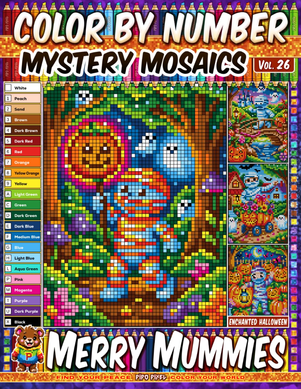 Color by Number - Merry Mummies - Mystery Mosaic Coloring Book - Vol. 26: 20 Pixel Art Designs - Cute Mummies And Spooky Halloween Fun (Premium Print: Mystery Mosaic) baixar o livro de graça