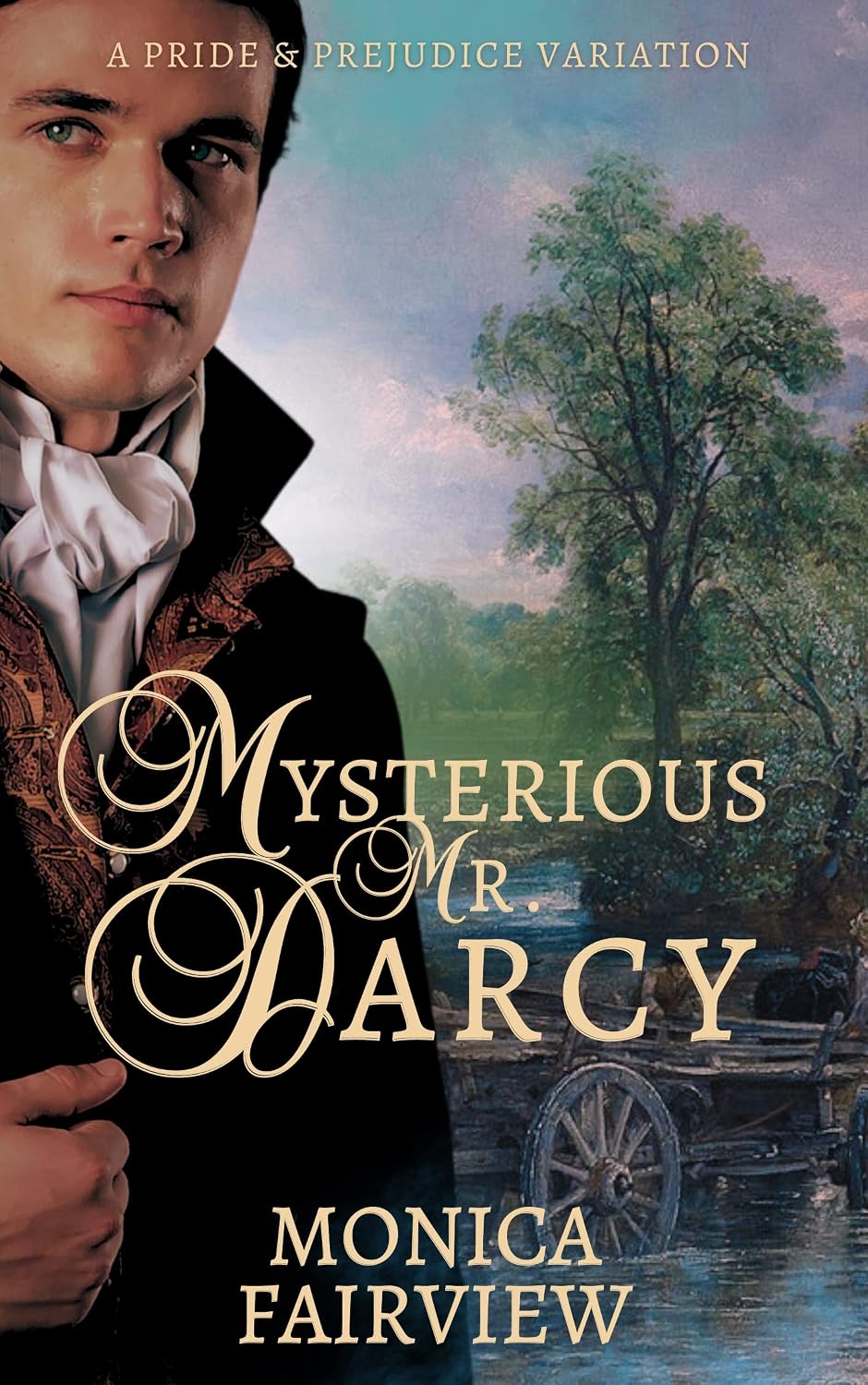 ler totalmente Mysterious Mr. Darcy: A Pride & Prejudice Variation (Pride and Prejudice Variations) (English Edition)