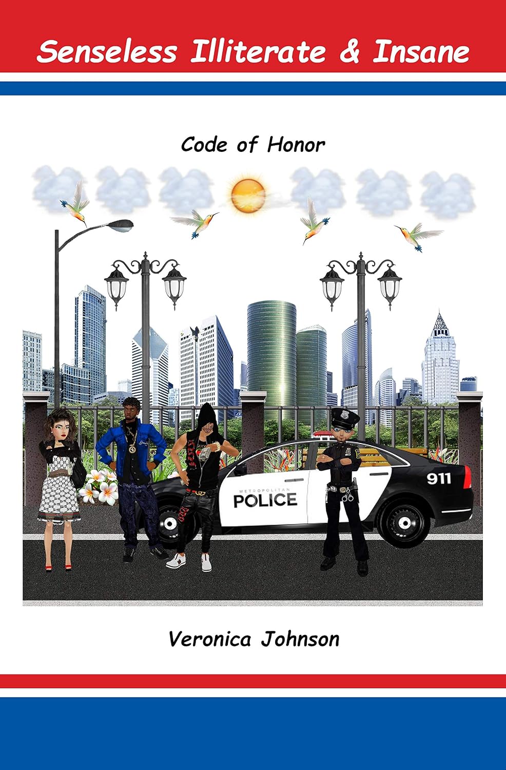 Senseless Illiterate & Insane: Code of Honor (English Edition) baixar livro de graça
