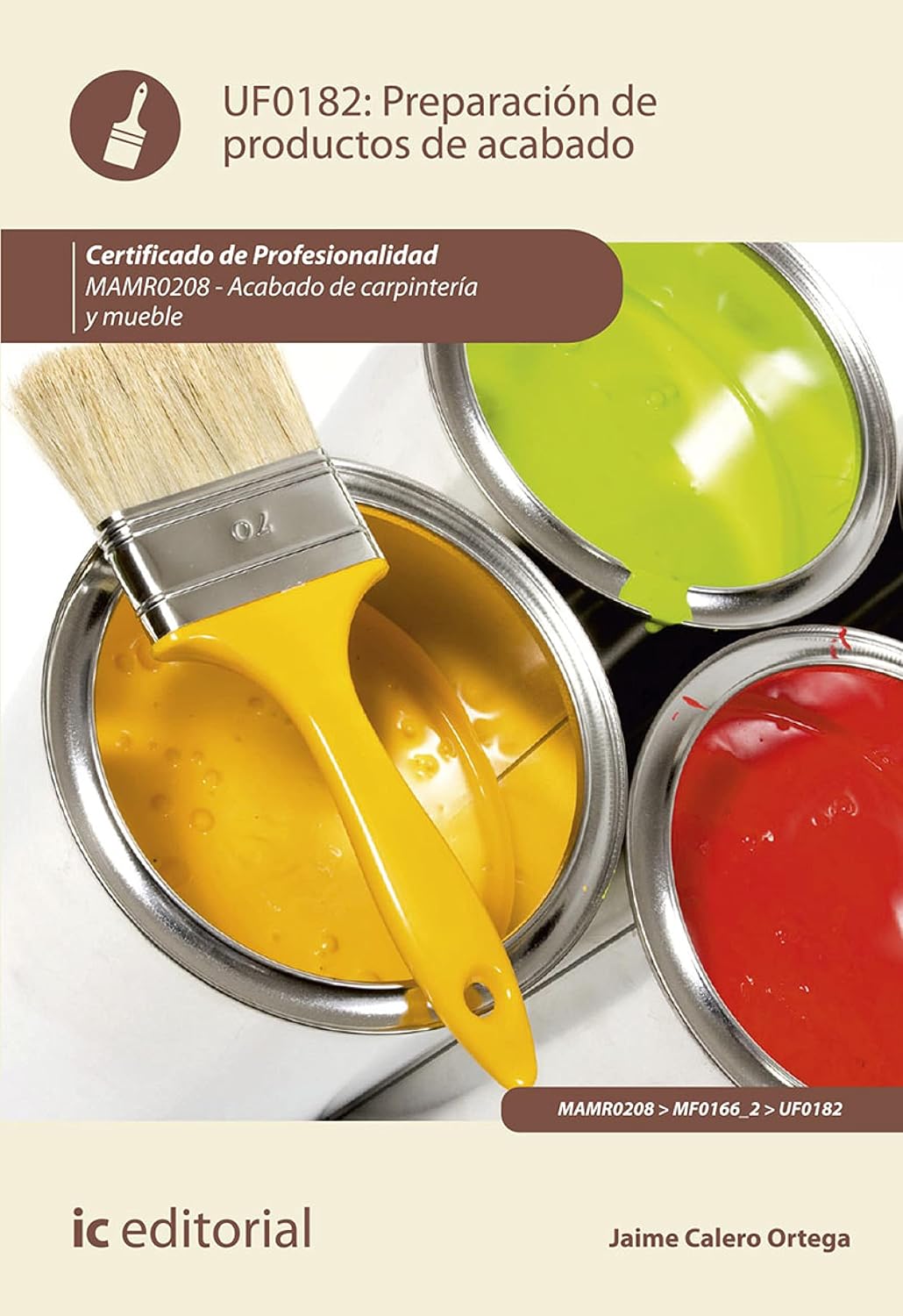 Preparación de Productos de Acabado. MAMR0208 (Spanish Edition)