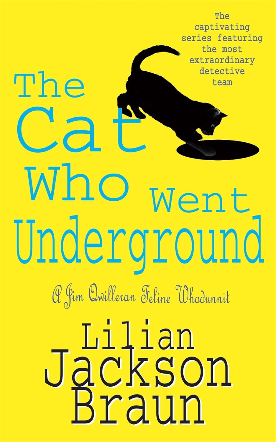 ler totalmente The Cat Who Went Underground (The Cat Who… Mysteries, Book 9): A witty feline mystery for cat lovers everywhere (The Cat Who...) (English Edition)