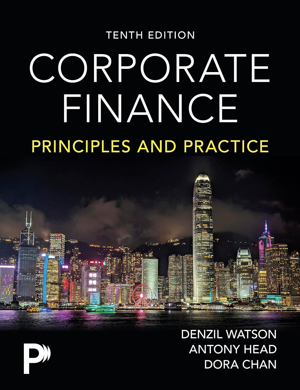 Corporate Finance: Principles and Practice (English Edition)