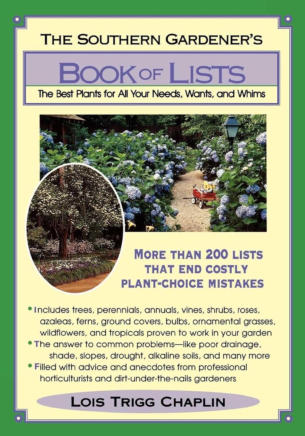 capítulo por capítulo baixar The Southern Gardener's Book Of Lists: The Best Plants for All Your Needs, Wants, and Whims (English Edition)