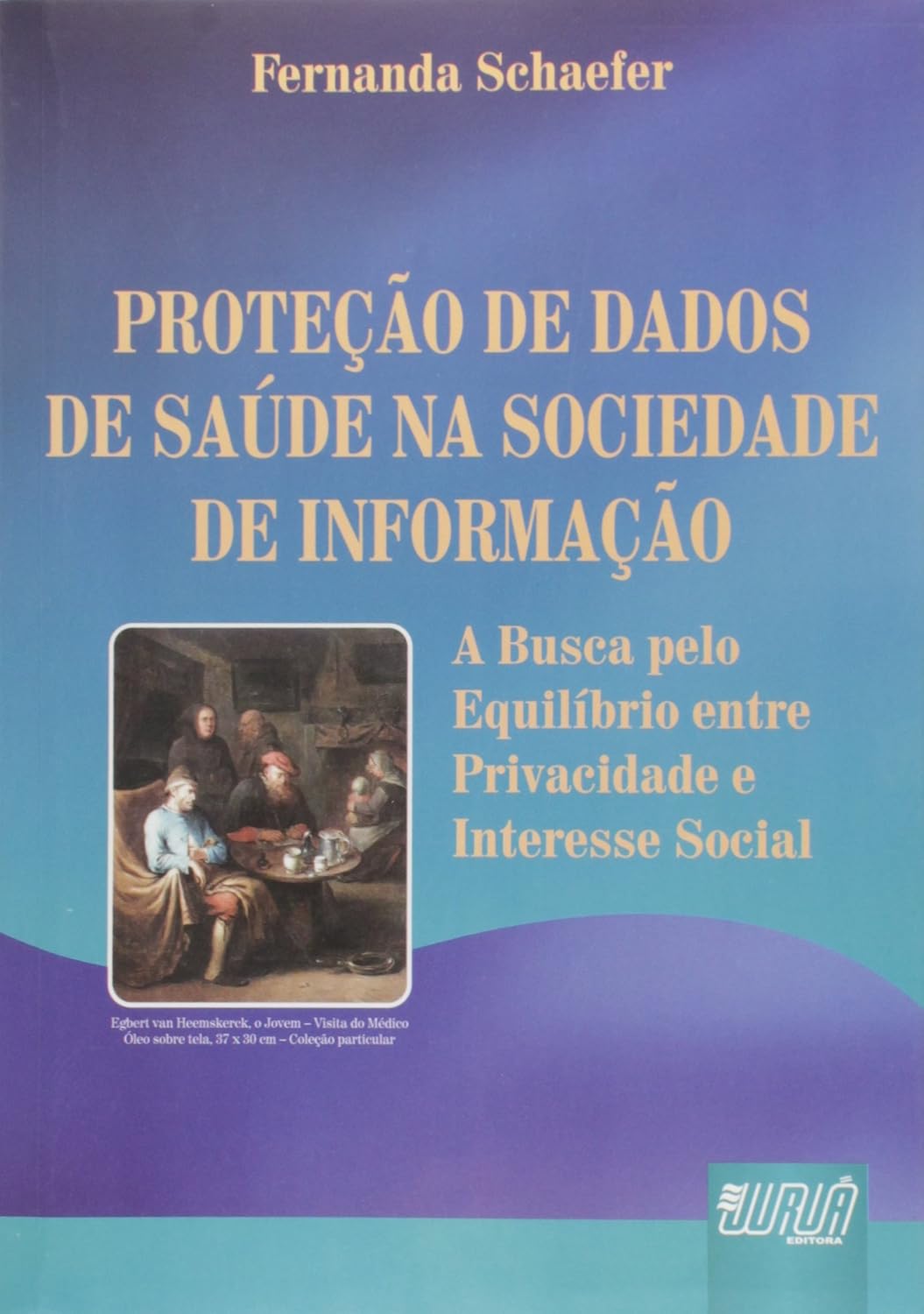 Proteção de Dados de Saúde na Sociedade de Informação: A Busca pelo Equilíbrio entre Privacidade e Interesse Social