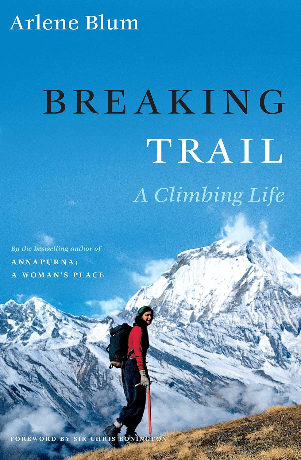 Breaking Trail: A Climbing Life (Lisa Drew Books (Hardcover)) (English Edition) baixar livro de graça