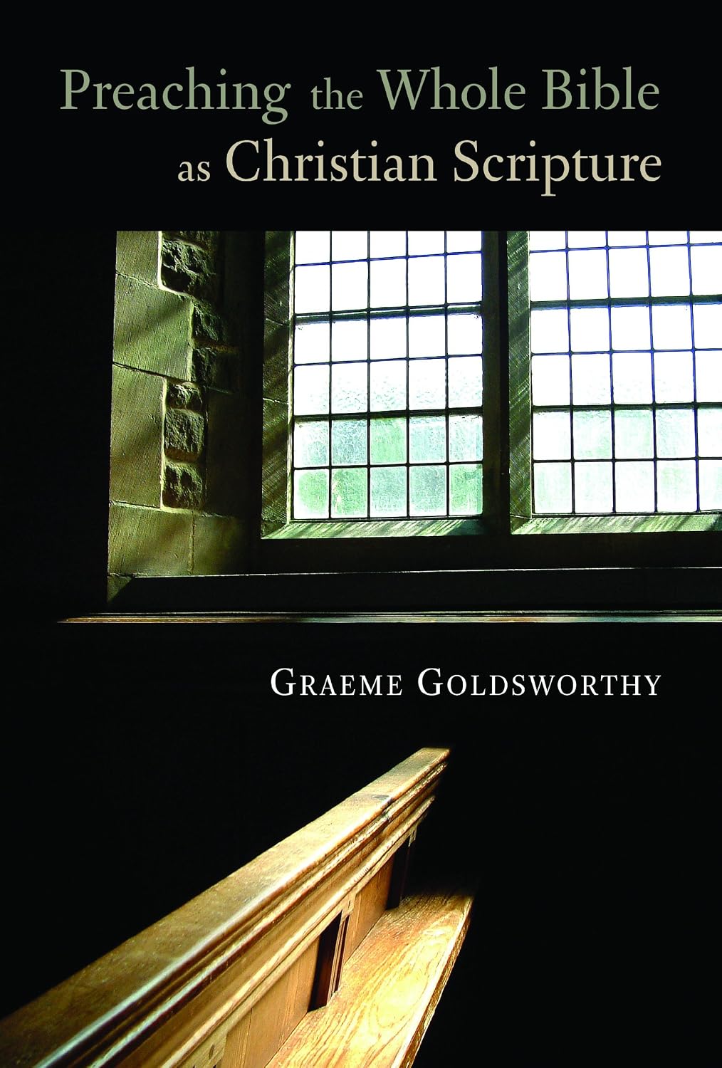Preaching the Whole Bible as Christian Scripture: The Application of Biblical Theology to Expository Preaching baixar livro de graça