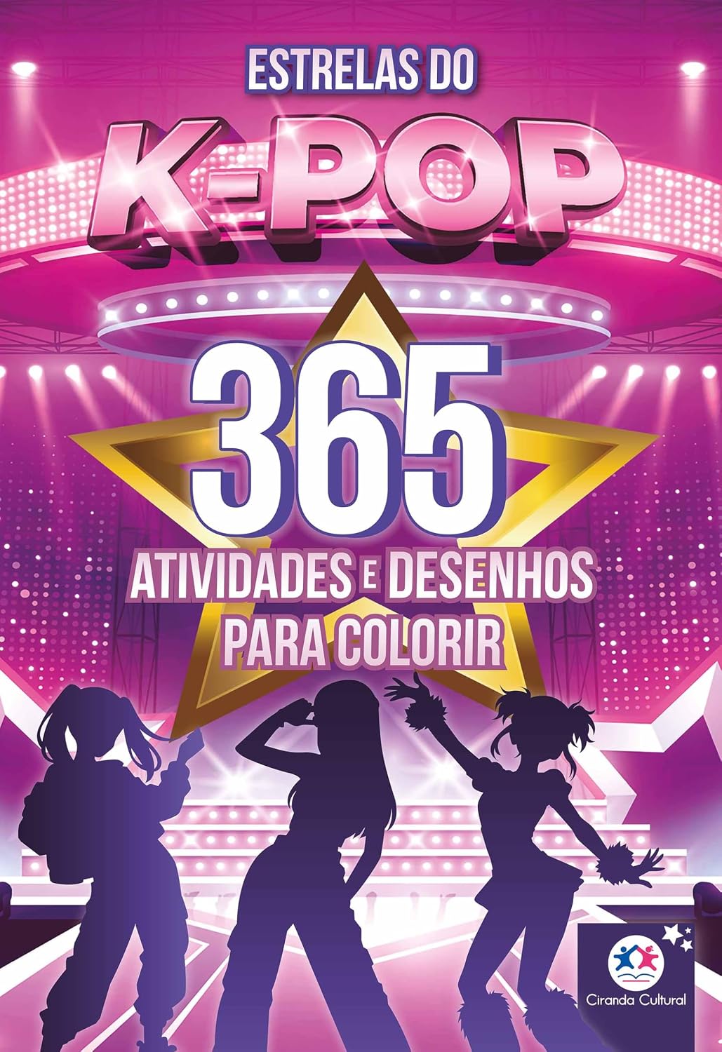 Estrelas do K-Pop - 365 atividades e desenhos para colorir