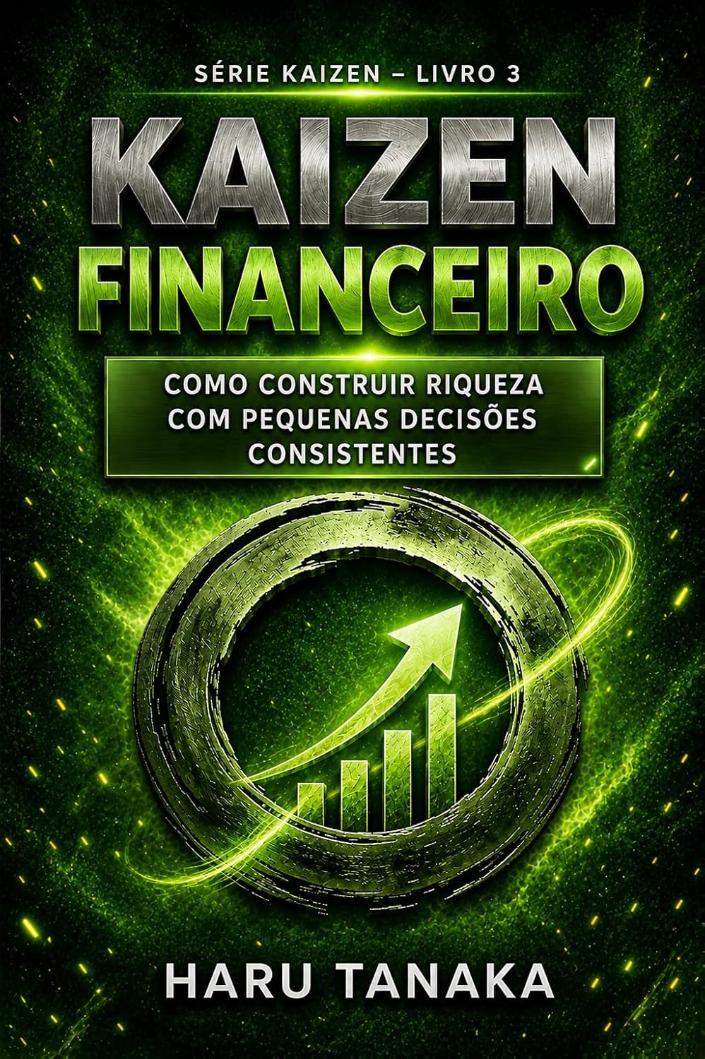 ler totalmente Kaizen financeiro: Como Construir Riqueza Com Pequenas Decisões Consistentes (Série Kaizen)