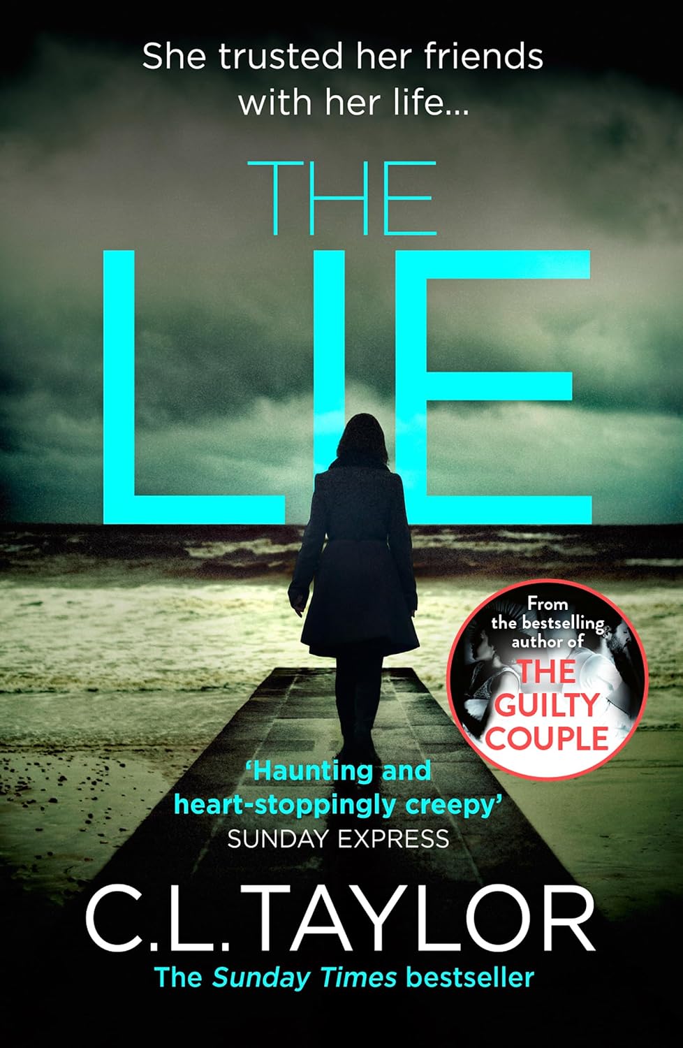 The Lie: A chilling psychological thriller from the Sunday Times bestselling author (English Edition) baixar o livro de graça