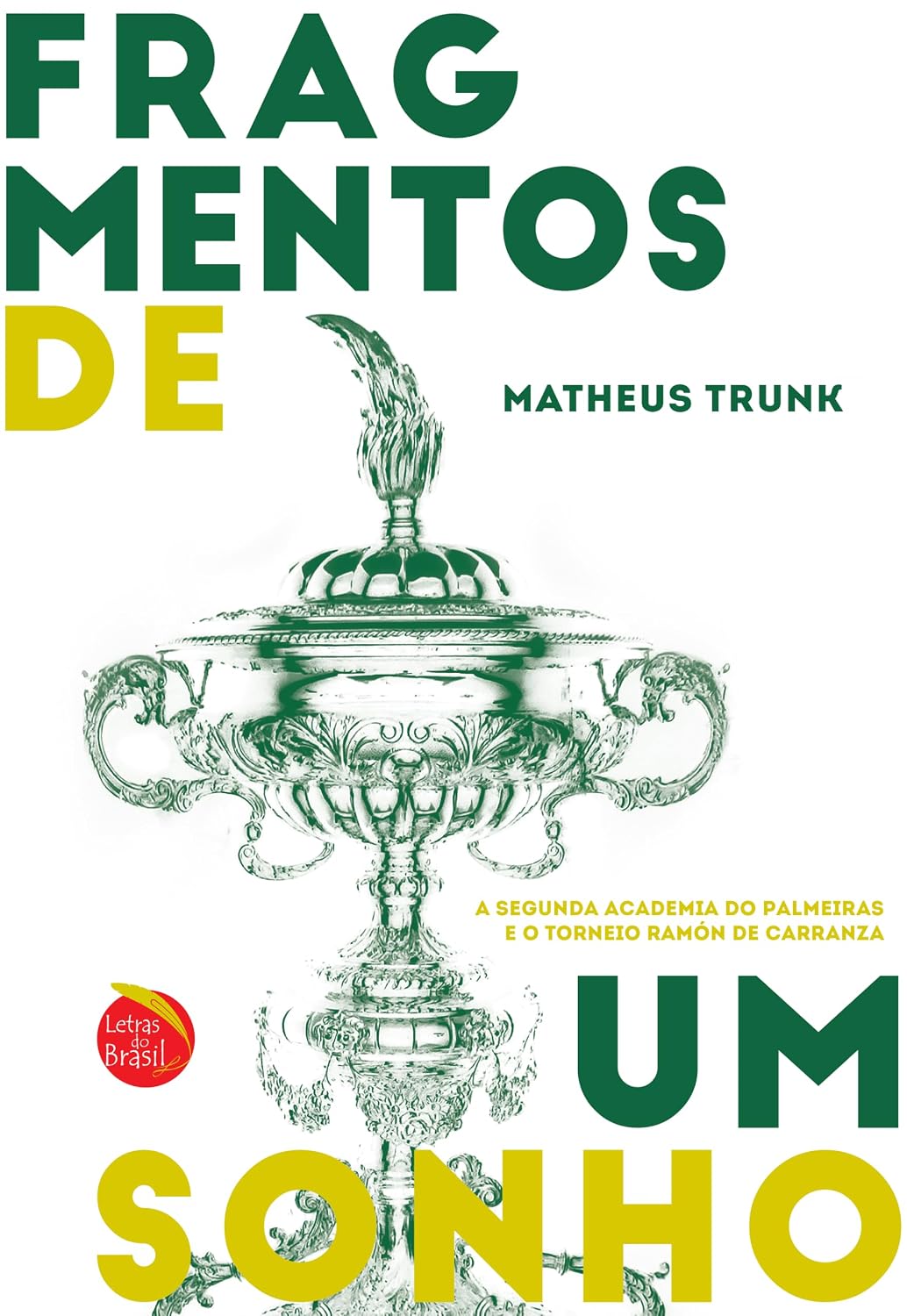 Fragmentos de um sonho: A segunda academia do Palmeiras e o torneio Ramón de Carranza