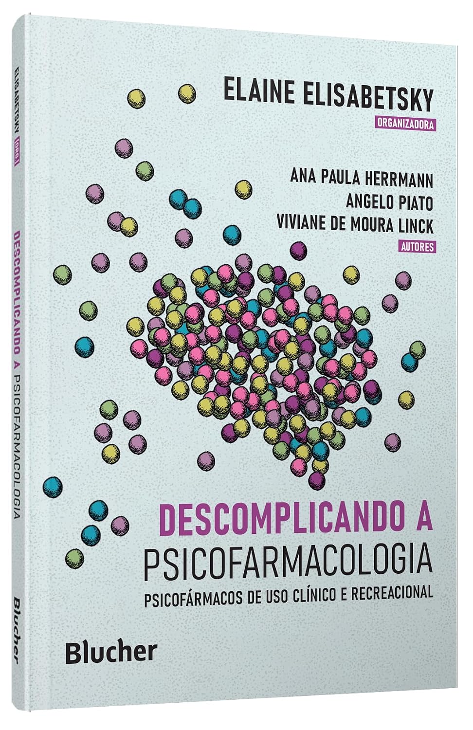 capítulo por capítulo baixar Descomplicando a Psicofarmacologia: Psicofármacos de uso Clínico e Recreacional