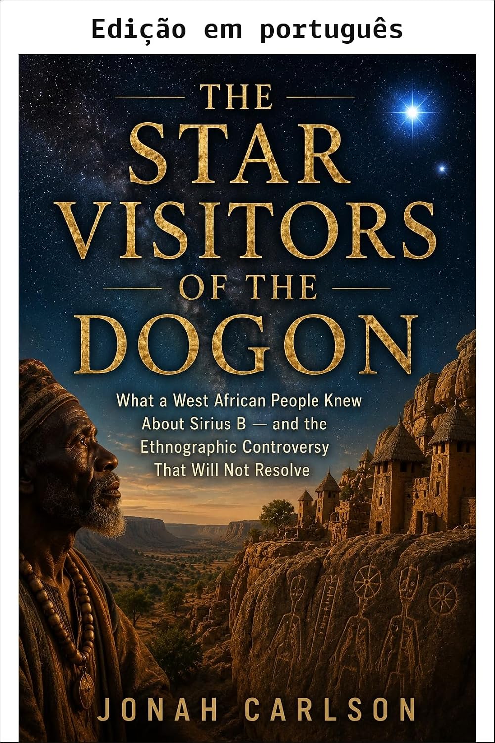 ler totalmente Os visitantes das estrelas dos Dogon (O passado impossível Livro 4)