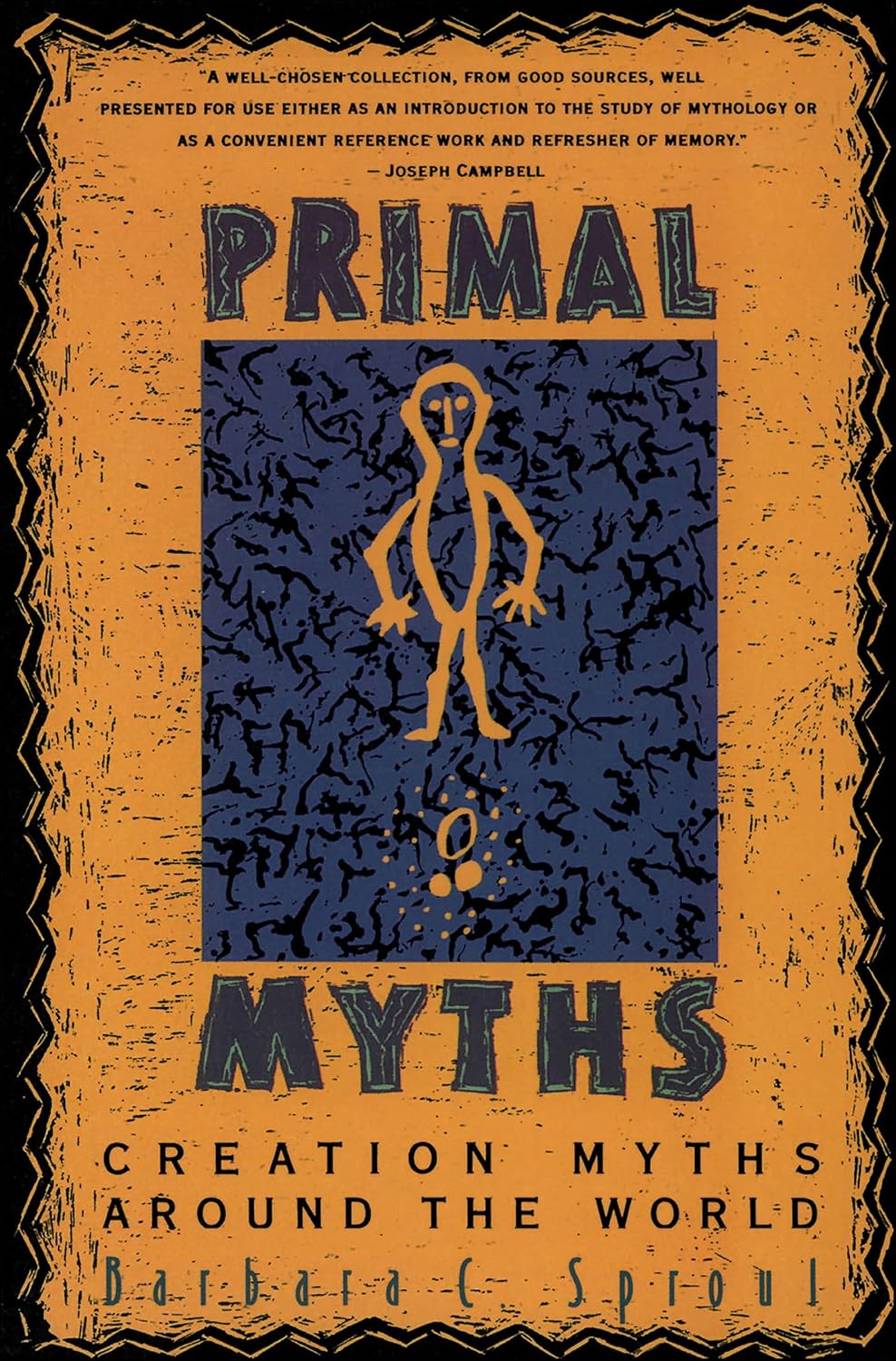 Primal Myths: Creation Myths Around the World (English Edition)
