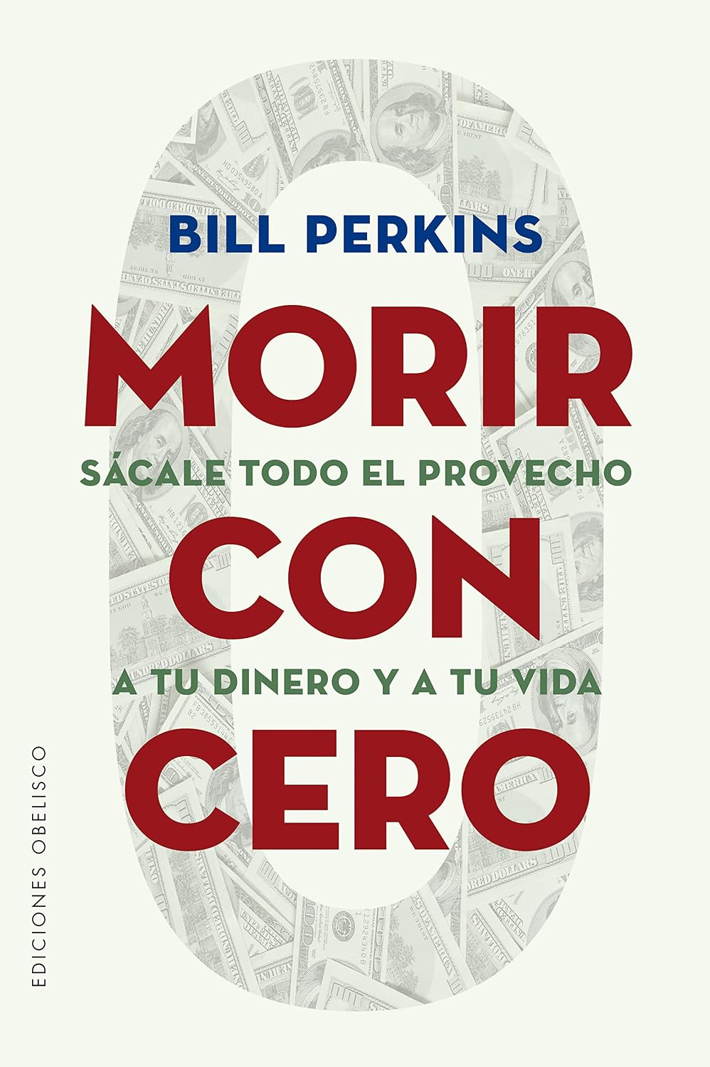 capítulo por capítulo baixar Morir Con Cero: Sacale Todo El Provecho a Tu Dinero Y a Tu Vida