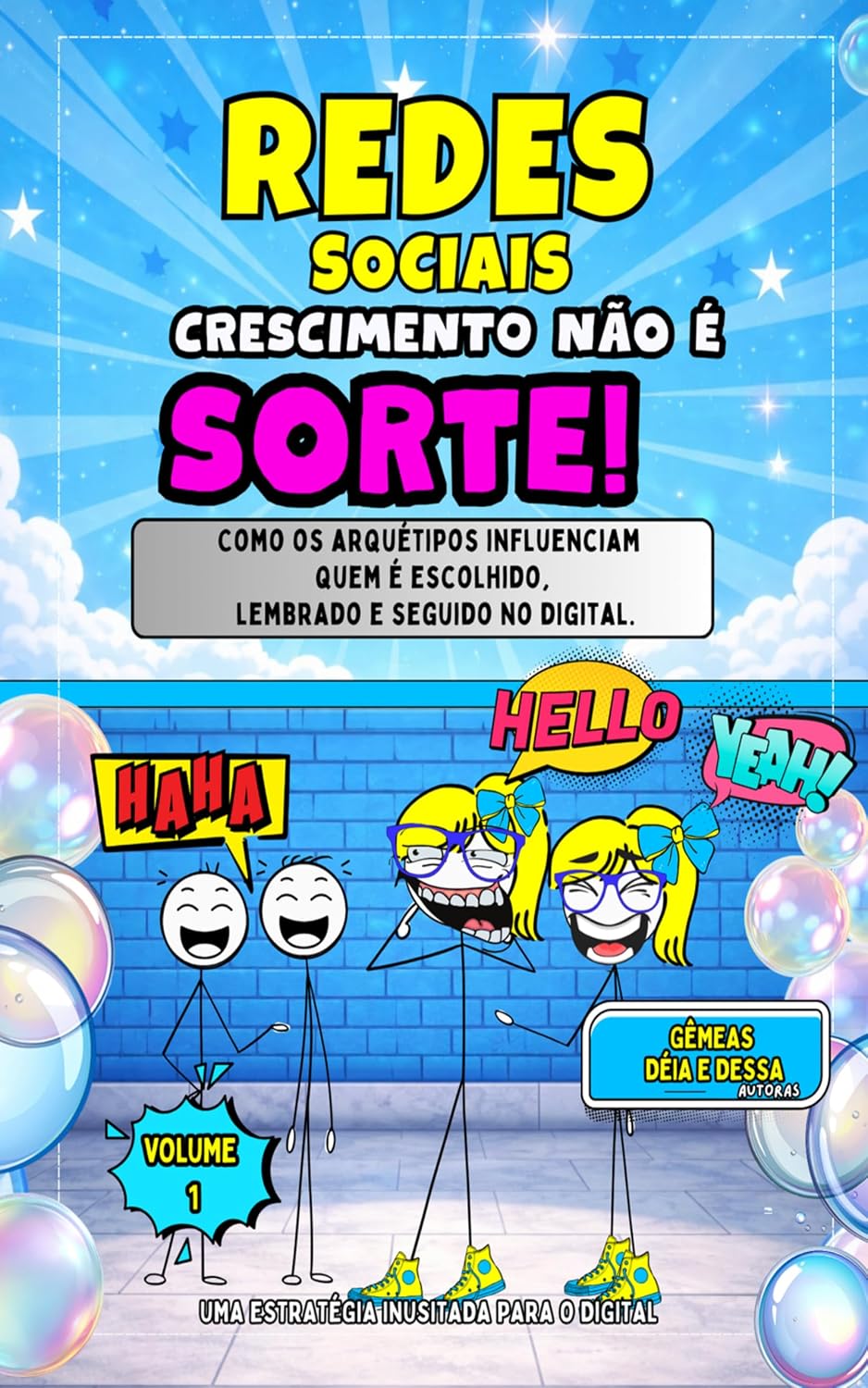capítulo por capítulo baixar Redes Sociais: Crescimento Não é Sorte - Como os Arquétipos Influenciam quem é escolhido, lembrado e seguido no Digital (Redes Sociais- Desvendando seus... dos perfis que crescem e Viralizam Livro 1)