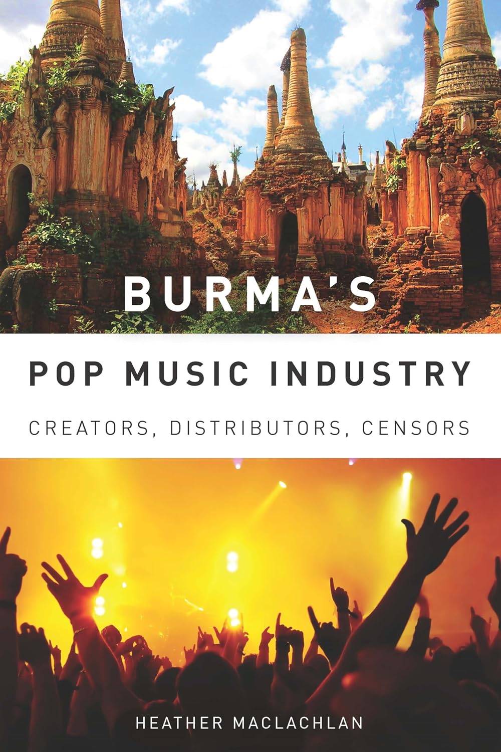 Burma's Pop Music Industry (English Edition)