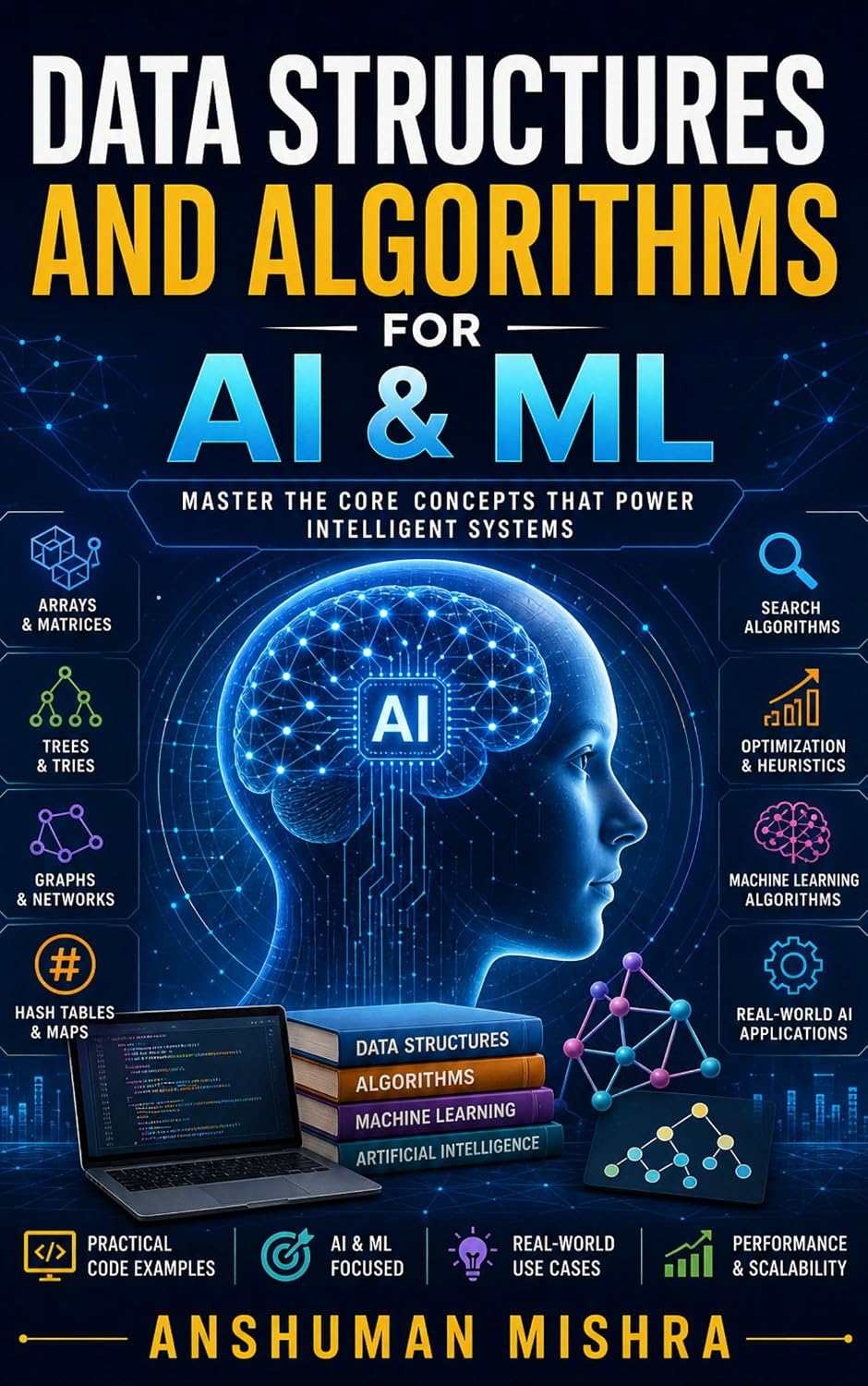 Data structure and algorithms for AI & ML (AI Course) (English Edition) baixar livro de graça