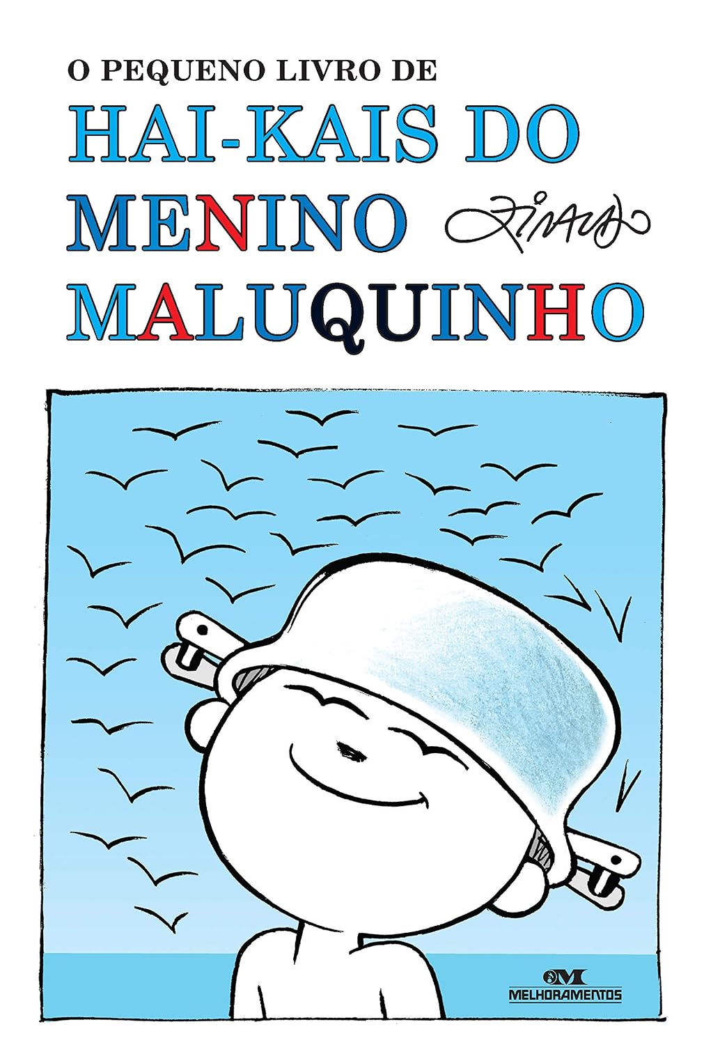 ler totalmente O pequeno livro de hai-kais do Menino Maluquinho (Coleção Menino Maluquinho)