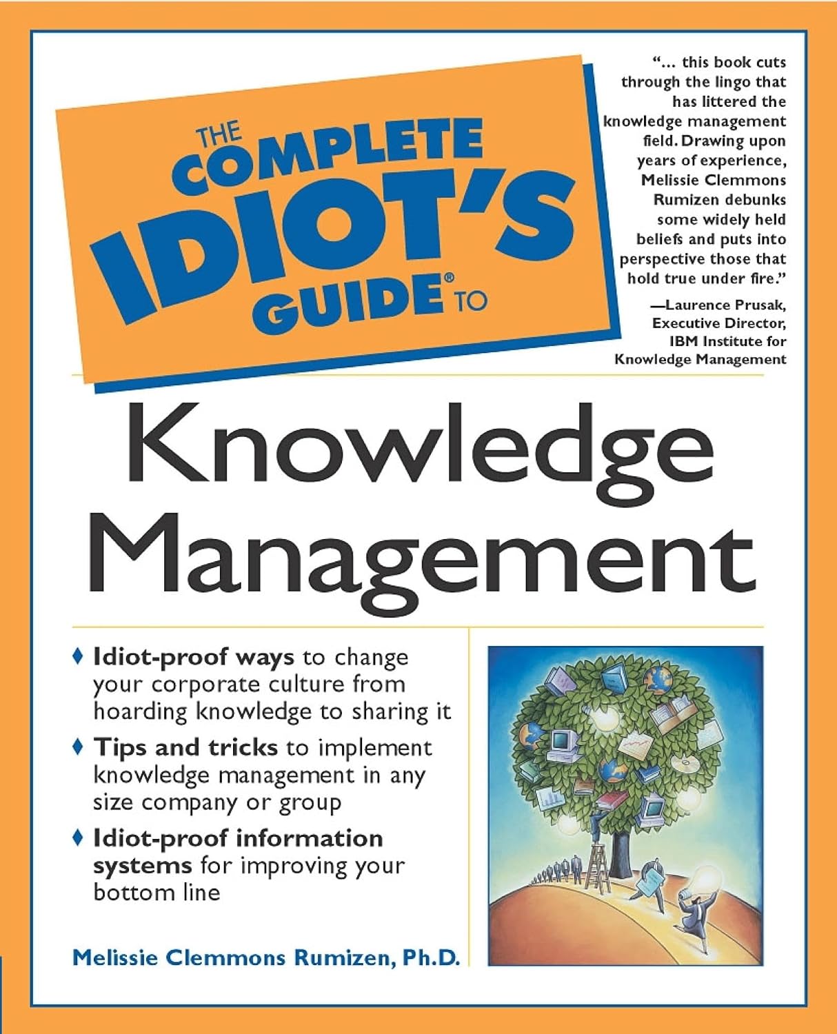 The Complete Idiot's Guide to Knowledge Management (English Edition) baixar livro de graça