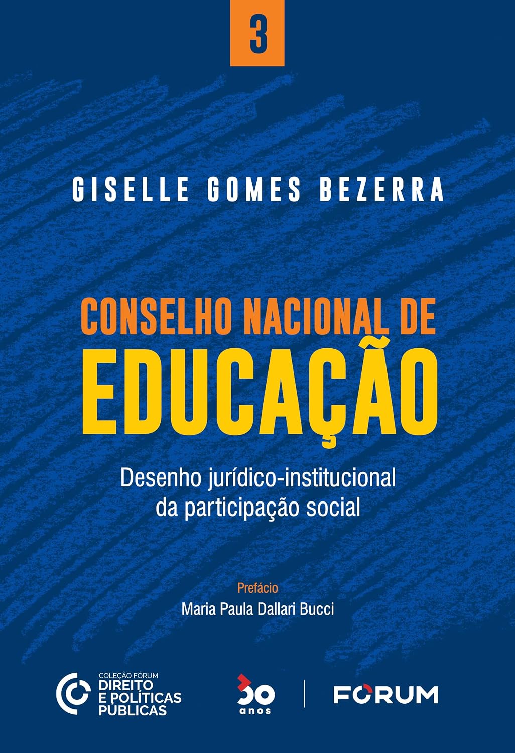 ler totalmente Conselho nacional de educação: desenho jurídico-institucional da participação social: 3
