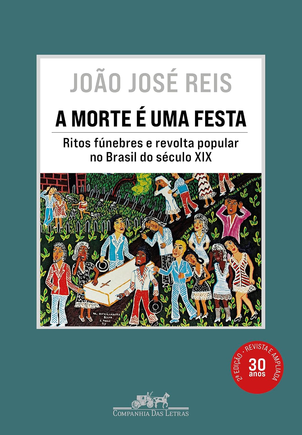capítulo por capítulo baixar A morte é uma festa (Nova edição): Ritos fúnebres e revolta popular no Brasil do século XIX