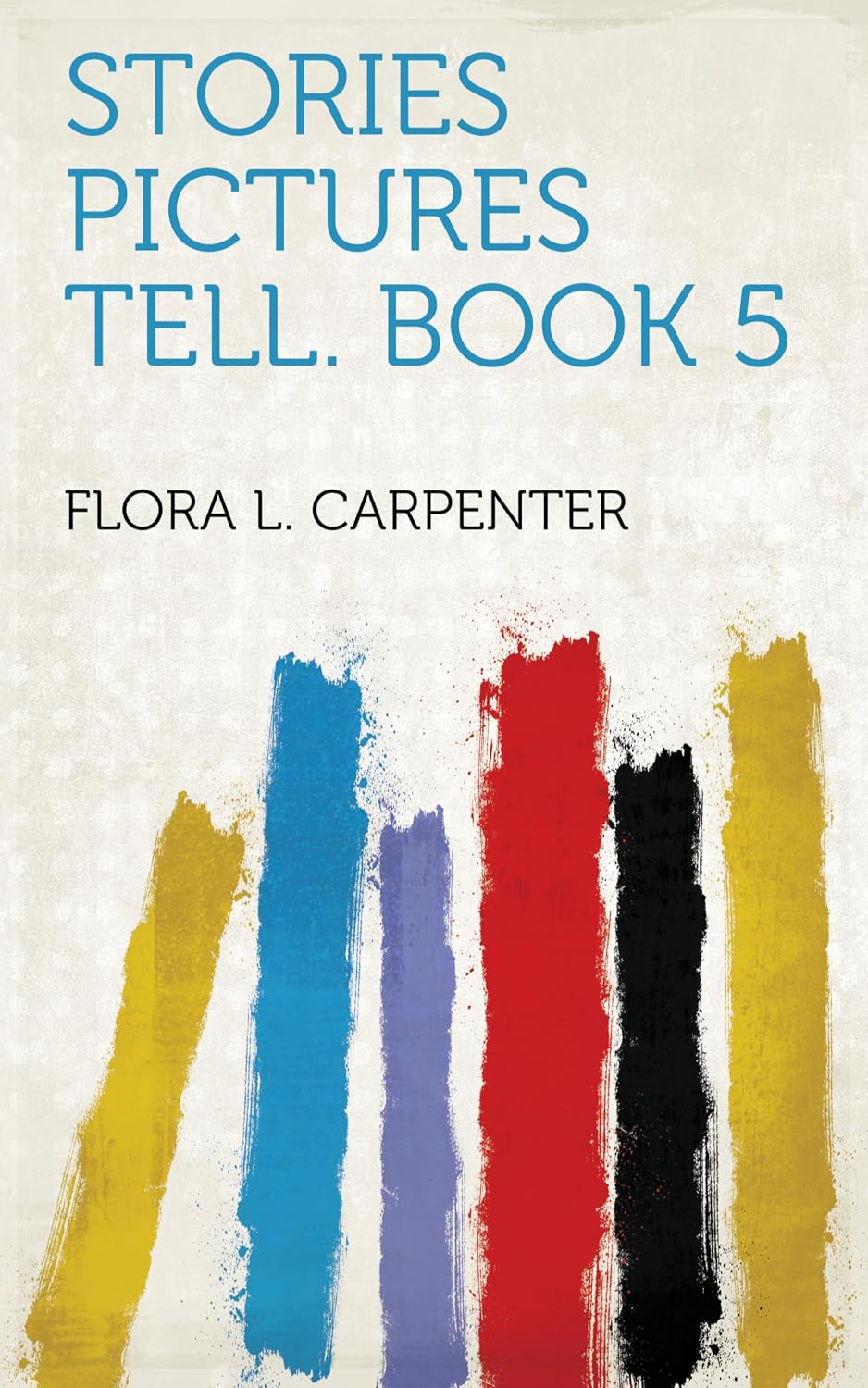 ler totalmente Stories Pictures Tell. Book 5 (English Edition)