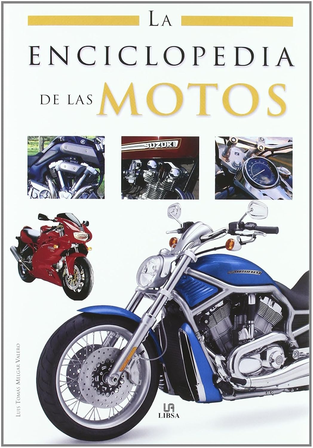 La enciclopedia de las motos / Motorcycles Encyclopedia baixar o livro de graça