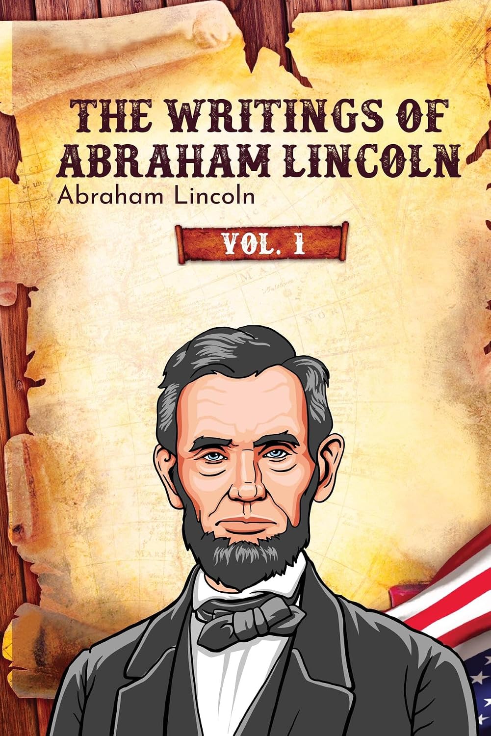 The Writings of Abraham Lincoln: Vol. 1 (English Edition) baixar livro de graça