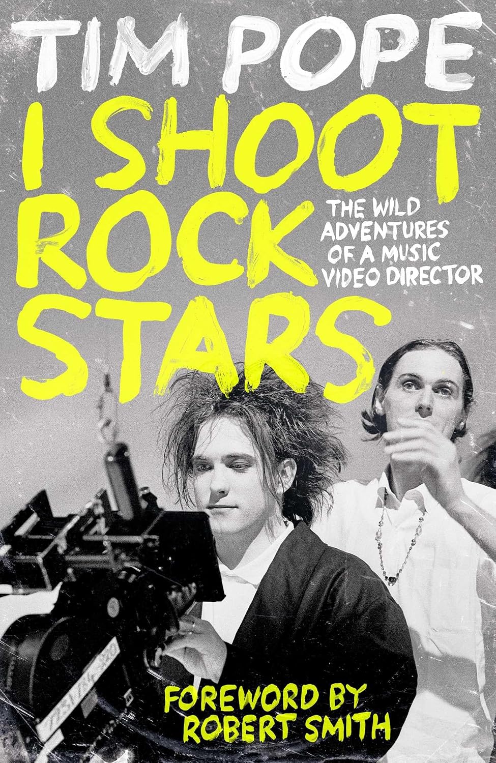 I Shoot Rock Stars: The Wild Adventures of a Music Video Director baixar livro de graça