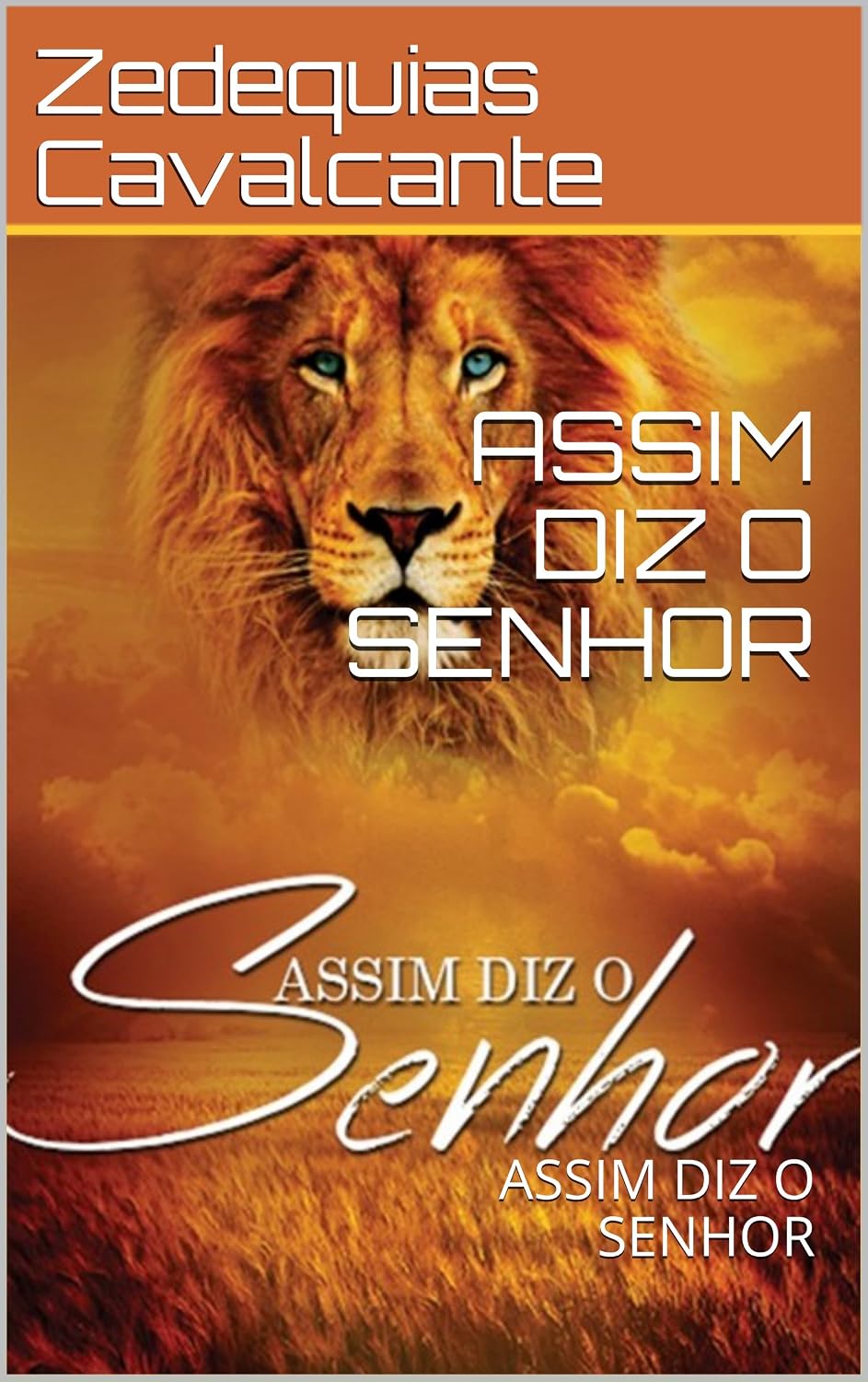 ASSIM DIZ O SENHOR: ASSIM DIZ O SENHOR (1 Livro 2) baixar o livro de graça