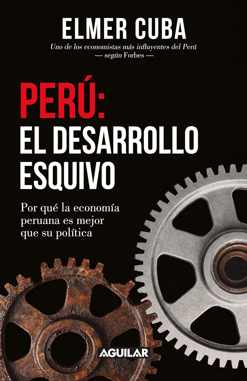 capítulo por capítulo baixar Perú: El desarrollo esquivo: Por qué la economía peruana es mejor que su política (Spanish Edition)